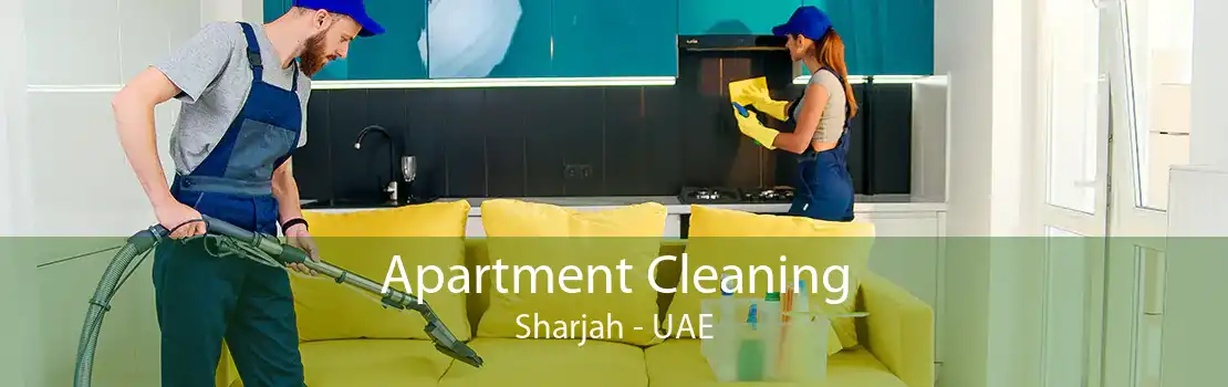 Apartment Cleaning Sharjah - UAE