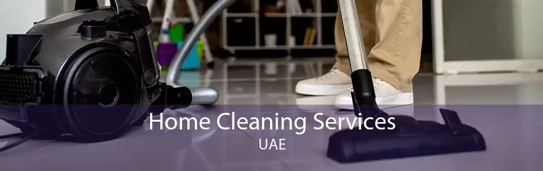 Home Cleaning Services UAE