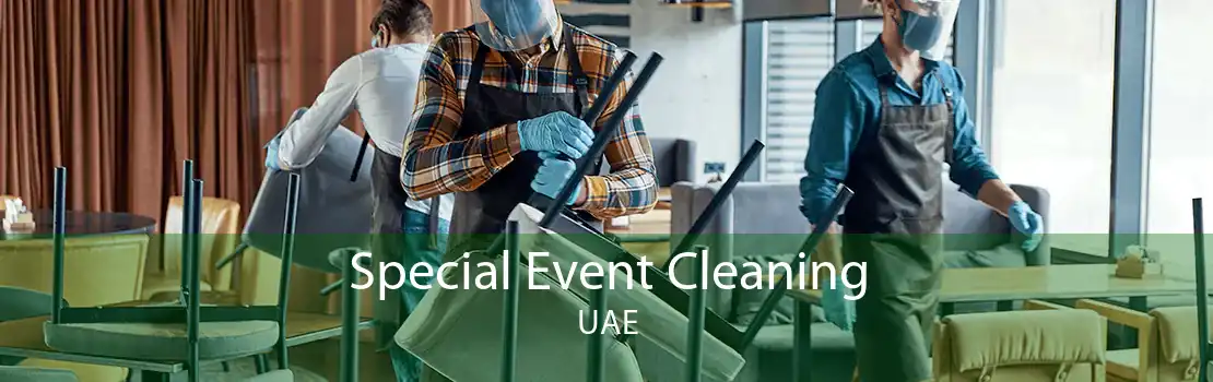 Special Event Cleaning UAE